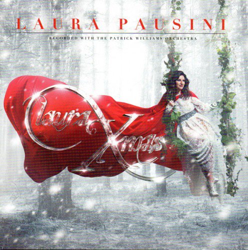 Laura Pausini Recorded With The Patrick Williams Orchestra - Laura XMas (2016) (FLAC)