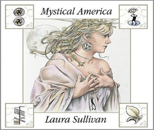 Laura Sullivan - Mystical America (2004) (FLAC)