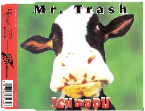 Mr  Trash - Ich und Du (1994) (FLAC)