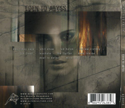 Mindless Faith - Eden To Abyss (2015)