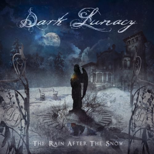 Dark Lunacy - The Rain After The Snow (2016)