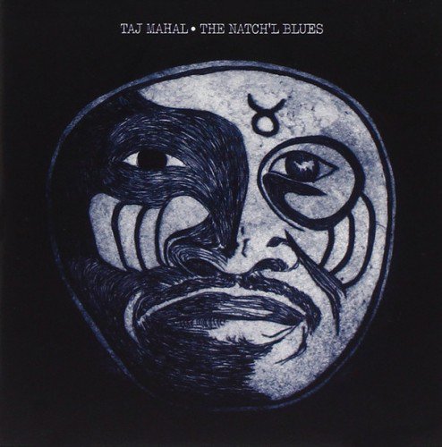 Taj Mahal - The Natch'l Blues (2000) (APE)
