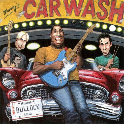 Hiram Bullock Band - Manny's Car Wash (1996)