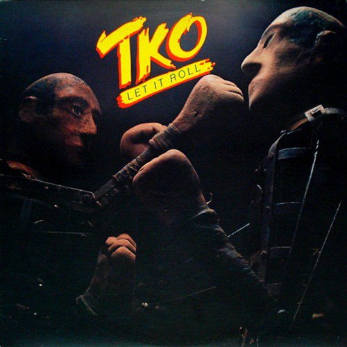 TKO - Let It Roll (1979) [Reissue 2008]