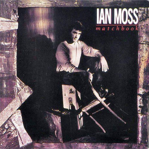 Ian Moss - Matchbook (1989)