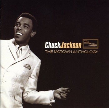 Chuck Jackson - The Motown Anthology [2CD Remastered] (2005)