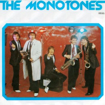 The Monotones - The Monotones: Singles 1979-80 (1980) [Vinyl Rip 24/96]