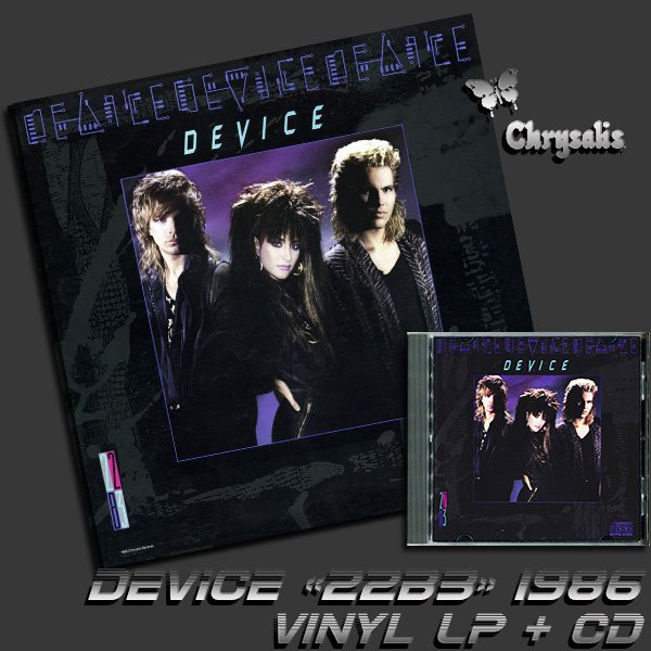 DEVICE ?22B3? (vinyl LP + CD) (US 1986 Chrysalis Records ? 41526) DEVICE ?22B3? (vinyl LP + CD) (US 1986 Chrysalis Records ? 41526)