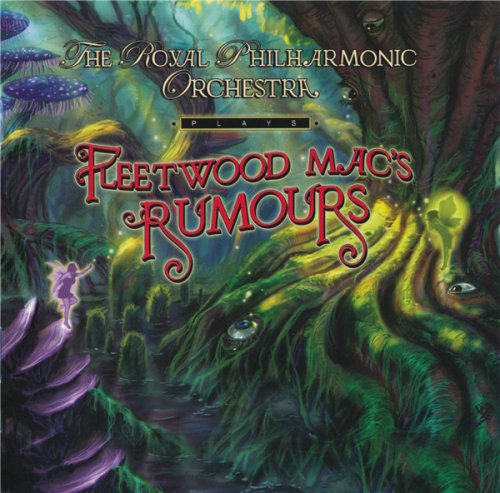 The Royal Philharmonic Orchestra - Fleetwood Mac's Rumours (2013)