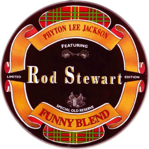 Python Lee Jackson Featuring Rod Stewart - Funny Blend (1972) [Reissue 1993]