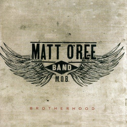 Matt O'Ree Band - Brotherhood (2016)