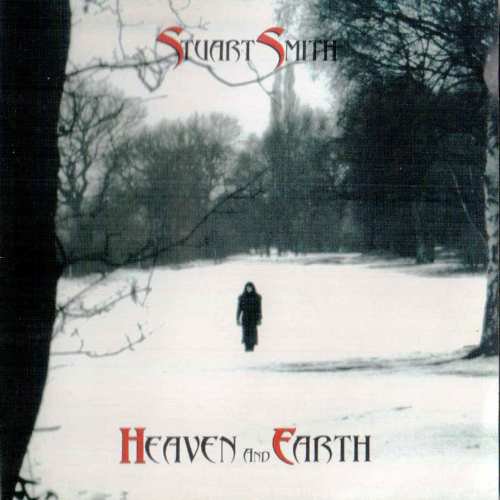 Stuart Smith - Heaven and Earth (1999)