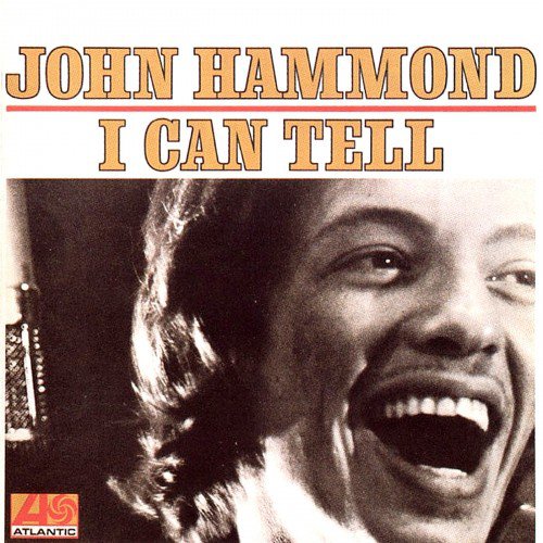John Hammond - I Can Tell (1992)