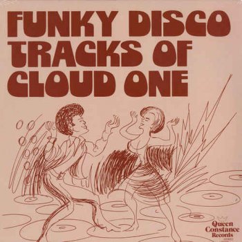 Cloud One - Funky Disco Tracks Of Cloud One (1978) [LP Remastered 2016]