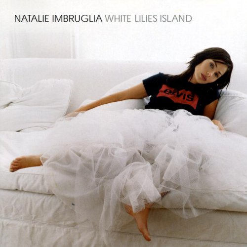 Natalie Imbruglia - White Lilies Island (2001)