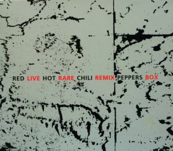 Red Hot Chili Peppers - Live Rare Remix Box [3CD] (1994)
