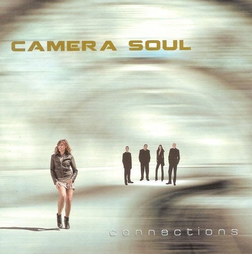 Camera Soul - Connections (2017)
