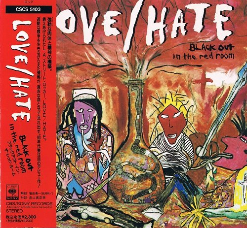 Love/Hate - Blackout In The Red Room [Japanese Edition, 1st Press] (1990)