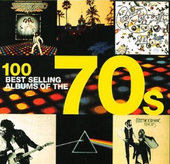 VA - 100 Best Selling Albums of the 70s by Hamish Champ (2004)