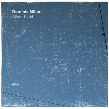 Dominic Miller - Silent Night (2017) [Hi-Res]