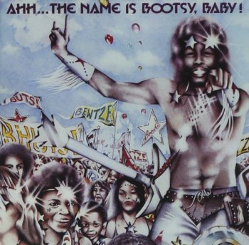 Bootsy's Rubber Band - Ahh...The Name Is Bootsy, Baby! (1977/2014) [HDtracks]