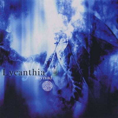 Lycanthia - Myriad (1999)