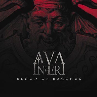 Ava Inferi - Blood of Bacchus (2009)