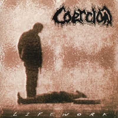 Coercion - Lifework (EP) 2003
