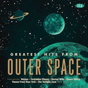 VA - Greatest Hits From Outer Space (2013)