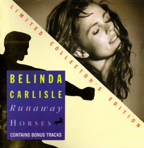 Belinda Carlisle - Runaway Horses [Limited Edition] (1989) [1990]