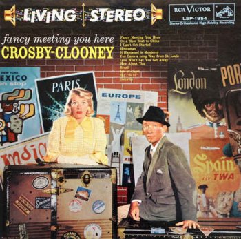 Bing Crosby & Rosemary Clooney - Fancy Meeting You Here (1958) LP