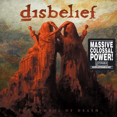 Disbelief - The Symbol Of Death (2017)