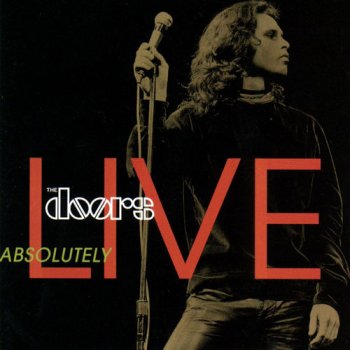 The Doors - Absolutely Live (1970) [Remastered 1996]