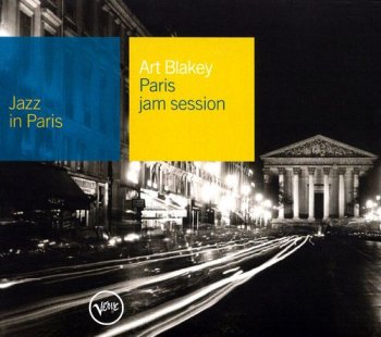Art Blakey - Paris Jam Session (1960) [Remastered 2000]