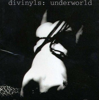 Divinyls - Underworld (1996)