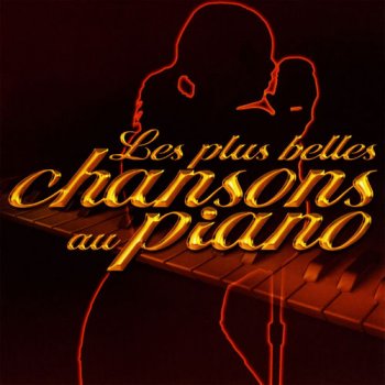 VA - Les Plus Belles Chansons au Piano (2003)