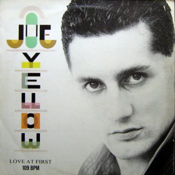 Joe Yellow - Love At First (Vinyl,12'') 1986