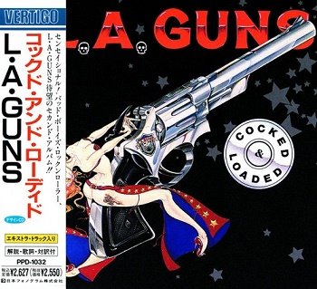 L.A. Guns - Cocked & Loaded (Japan Edition) (1989)