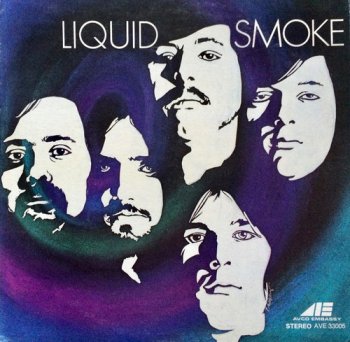 Liquid Smoke - Liquid Smoke (1970) LP