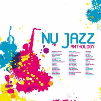 VA - Nu Jazz Anthology [4CD Box Set] (2010)