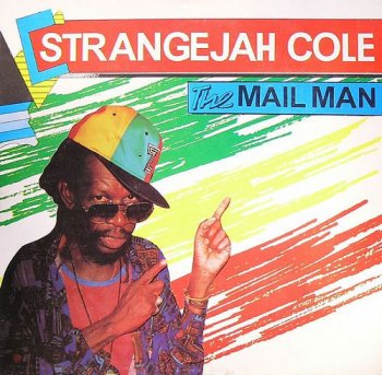 Strangejah Cole - The Mail Man (2007) LP