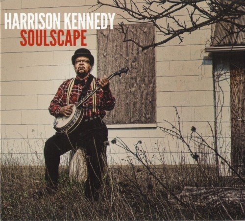 Harrison Kennedy - Soulscape (2013)
