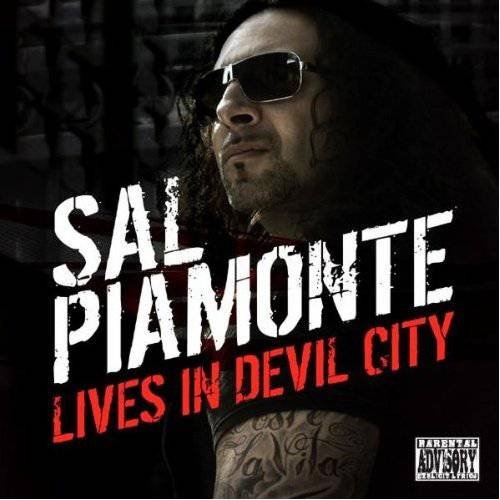 Sal Piamonte - Lives In Devil City (2011)