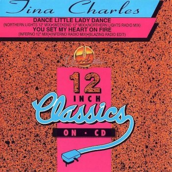 Tina Charles - Dance Little Lady Dance / You Set My Heart On Fire (CD, Maxi-Single) 1994