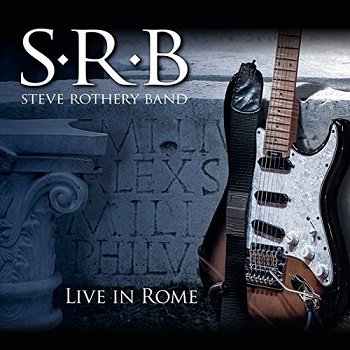 Steve Rothery Band - Live In Rome (2014)