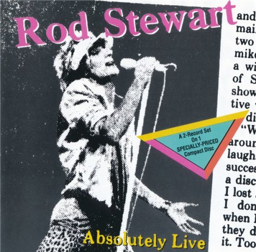 Rod Stewart - Absolutely Live (1982)[1989]
