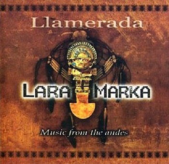 Laramarka - Llamerada (2008)