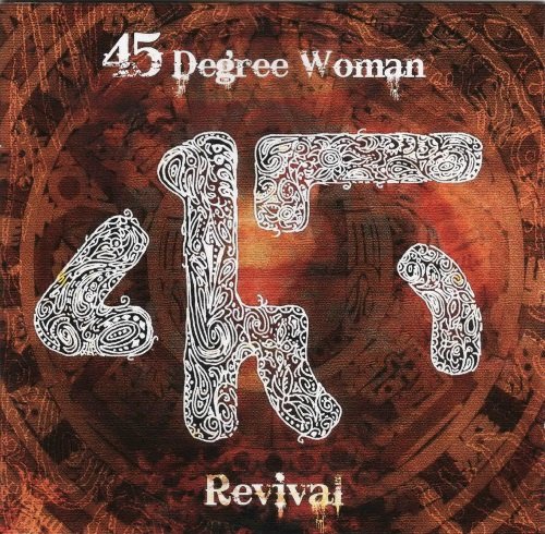 45 Degree Woman - Revival (2009)