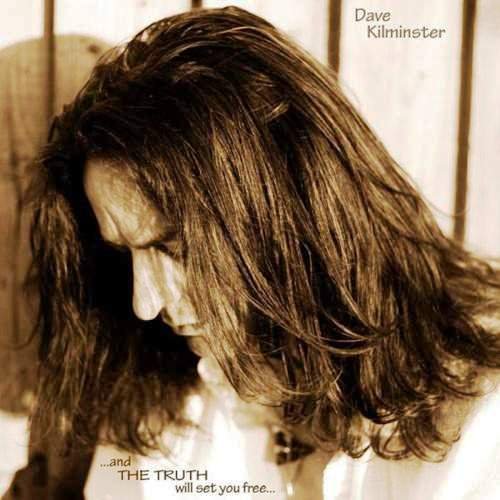 Dave Kilminster - ...and THE TRUTH will set you free... (2014)