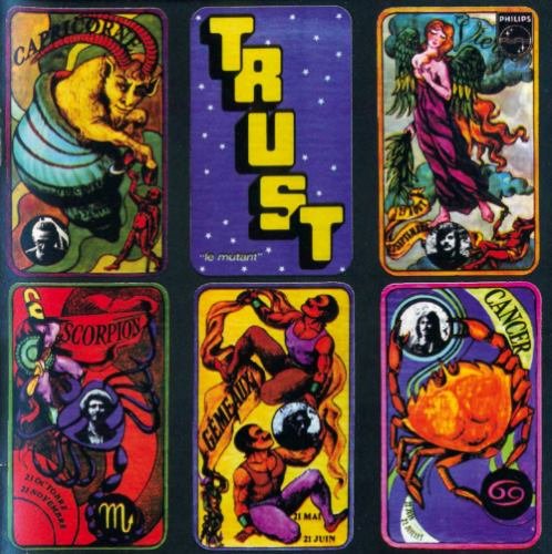 Trust - Le Mutant (1970) [Reissue 2014]